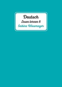 Vorderes Coverbild Deutsch, Lesen lernen 6
