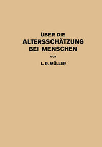 Vorderes Coverbild Über die Altersschätzung bei Menschen