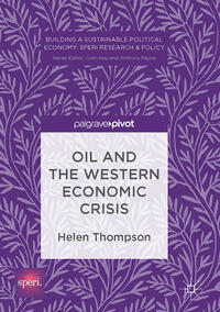 Vorderes Coverbild Oil and the Western Economic Crisis
