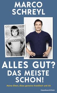 Vorderes Coverbild Alles gut? Das meiste schon!