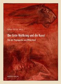 Vorderes Coverbild Der Erste Weltkrieg und die Kunst
