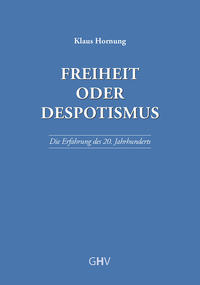 Vorderes Coverbild Freiheit oder Despotismus
