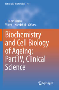 Vorderes Coverbild Biochemistry and Cell Biology of Ageing: Part IV, Clinical Science