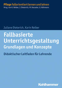 Vorderes Coverbild Fallbasierte Unterrichtsgestaltung Grundlagen und Konzepte