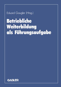 Vorderes Coverbild Betriebliche Weiterbildung als Führungsaufgabe