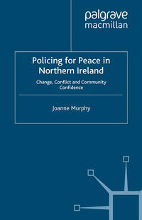 Vorderes Coverbild Policing for Peace in Northern Ireland