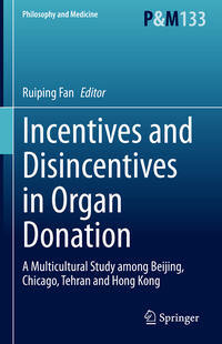 Vorderes Coverbild Incentives and Disincentives in Organ Donation