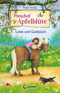 Vorderes Coverbild Ponyhof Apfelblüte (Band 3) - Lotte und Goldstück