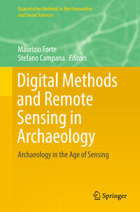 Vorderes Coverbild Digital Methods and Remote Sensing in Archaeology