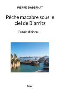 Vorderes Coverbild Pêche macabre sous le ciel de Biarritz