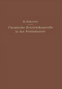 Vorderes Coverbild Chemische Betriebskontrolle in der Fettindustrie