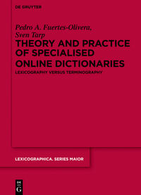 Vorderes Coverbild Theory and Practice of Specialised Online Dictionaries