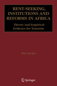 Vorderes Coverbild Rent-Seeking, Institutions and Reforms in Africa