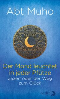 Vorderes Coverbild Der Mond leuchtet in jeder Pfütze