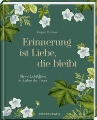 Vorderes Coverbild Erinnerung ist Liebe, die bleibt