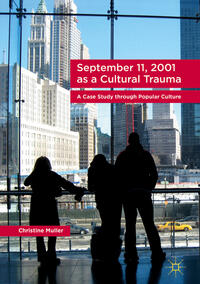 Vorderes Coverbild September 11, 2001 as a Cultural Trauma
