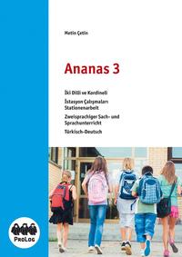 Vorderes Coverbild Ananas 3 - Zweisprachiger Sach- und Sprachunterricht - Schülerarbeitsheft