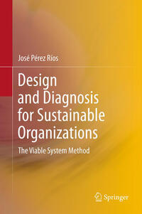Vorderes Coverbild Design and Diagnosis for Sustainable Organizations