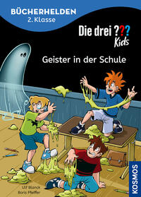 Vorderes Coverbild Die drei ??? Kids, Bücherhelden 2. Klasse, Geister in der Schule