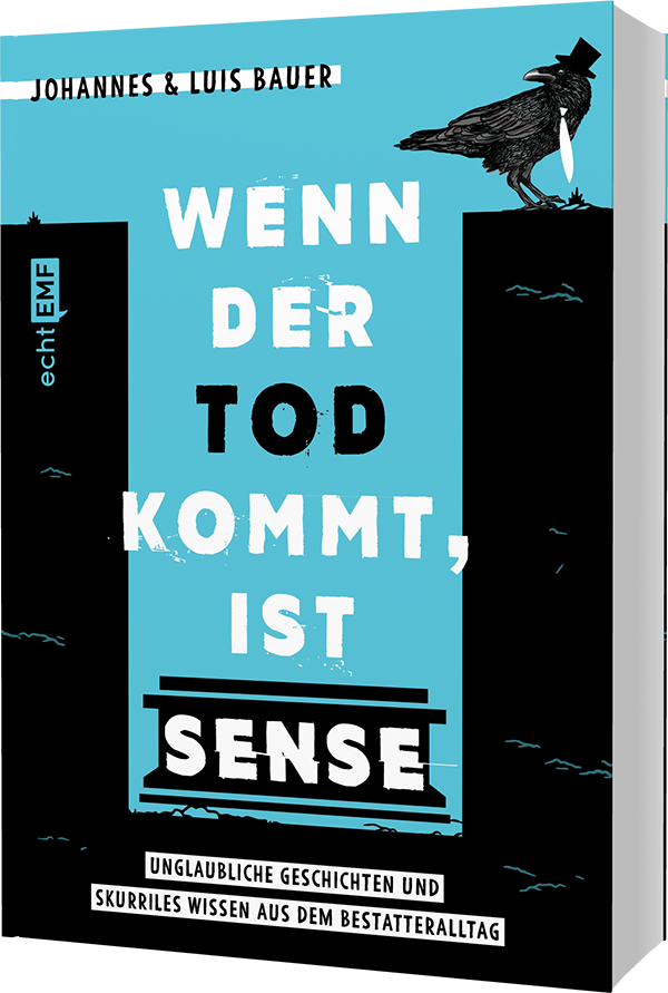 Anderes Coverbild Wenn der Tod kommt, ist Sense