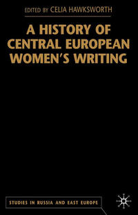 Vorderes Coverbild A History of Central European Women's Writing