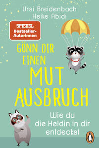 Vorderes Coverbild Gönn dir einen Mutausbruch!