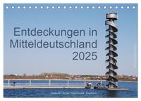 Vorderes Coverbild Entdeckungen in Mitteldeutschland (Tischkalender 2025 DIN A5 quer), CALVENDO Monatskalender