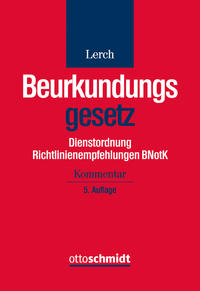 Vorderes Coverbild Beurkundungsgesetz. Dienstordnung Richtlinienempfehlungen BNotK