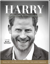 Vorderes Coverbild Harry. Die Höhen und Tiefen, die den Prinzen geprägt haben