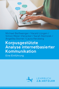 Vorderes Coverbild Korpusgestützte Analyse internetbasierter Kommunikation