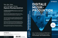 Vorderes Coverbild Digitale Musikproduktion - von der Idee zum fertigen Song