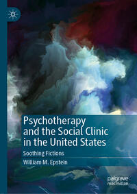 Vorderes Coverbild Psychotherapy and the Social Clinic in the United States