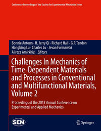 Vorderes Coverbild Challenges In Mechanics of Time-Dependent Materials and Processes in Conventional and Multifunctional Materials, Volume 2