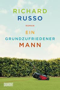 Vorderes Coverbild Ein grundzufriedener Mann
