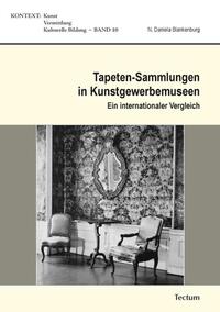 Vorderes Coverbild Tapeten-Sammlungen in Kunstgewerbemuseen