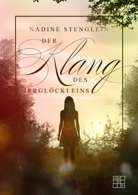 Vorderes Coverbild Der Klang des Irrglöckleins