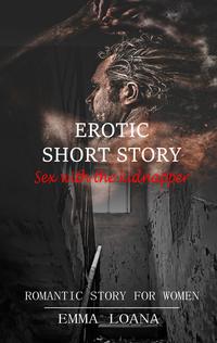Vorderes Coverbild Erotic short story Sex with the kidnapper