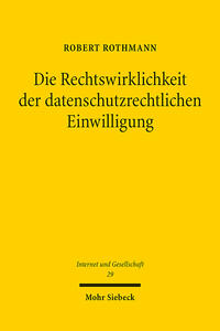 Vorderes Coverbild Die Rechtswirklichkeit der datenschutzrechtlichen Einwilligung
