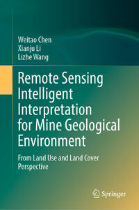 Vorderes Coverbild Remote Sensing Intelligent Interpretation for Mine Geological Environment