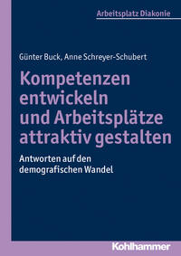 Vorderes Coverbild Kompetenzen entwickeln und Arbeitsplätze attraktiv gestalten