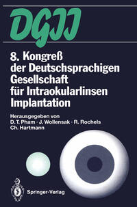 Vorderes Coverbild 8. Kongreß der Deutschsprachigen Gesellschaft für Intraokularlinsen Implantation