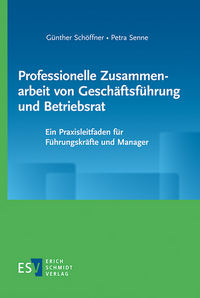 Vorderes Coverbild Professionelle Zusammenarbeit von Geschäftsführung und Betriebsrat