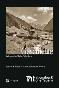Vorderes Coverbild Geschichte des Nationalparks Hohe Tauern