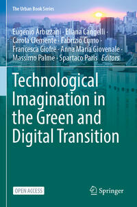 Vorderes Coverbild Technological Imagination in the Green and Digital Transition