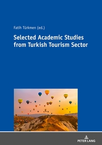 Vorderes Coverbild SELECTED ACADEMIC STUDIES FROM TURKISH TOURISM SECTOR