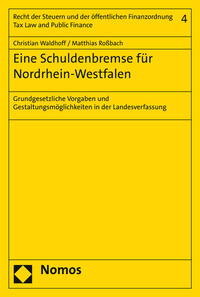 Vorderes Coverbild Eine Schuldenbremse für Nordrhein-Westfalen