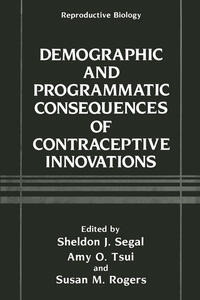 Vorderes Coverbild Demographic and Programmatic Consequences of Contraceptive Innovations