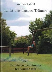 Vorderes Coverbild Lasst uns unsere Träume