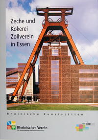 Vorderes Coverbild Zeche und Kokerei Zollverein in Essen