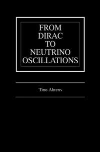 Vorderes Coverbild From Dirac to Neutrino Oscillations
